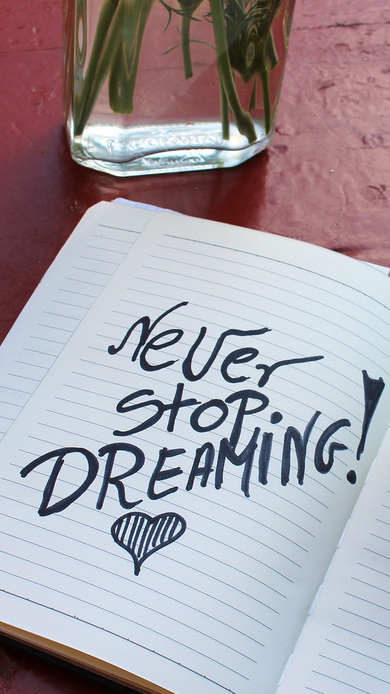 Never Stop Dreaming Quote