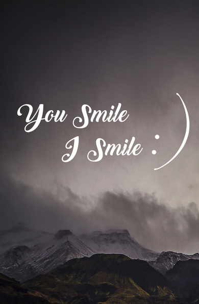 You Smile I Smile